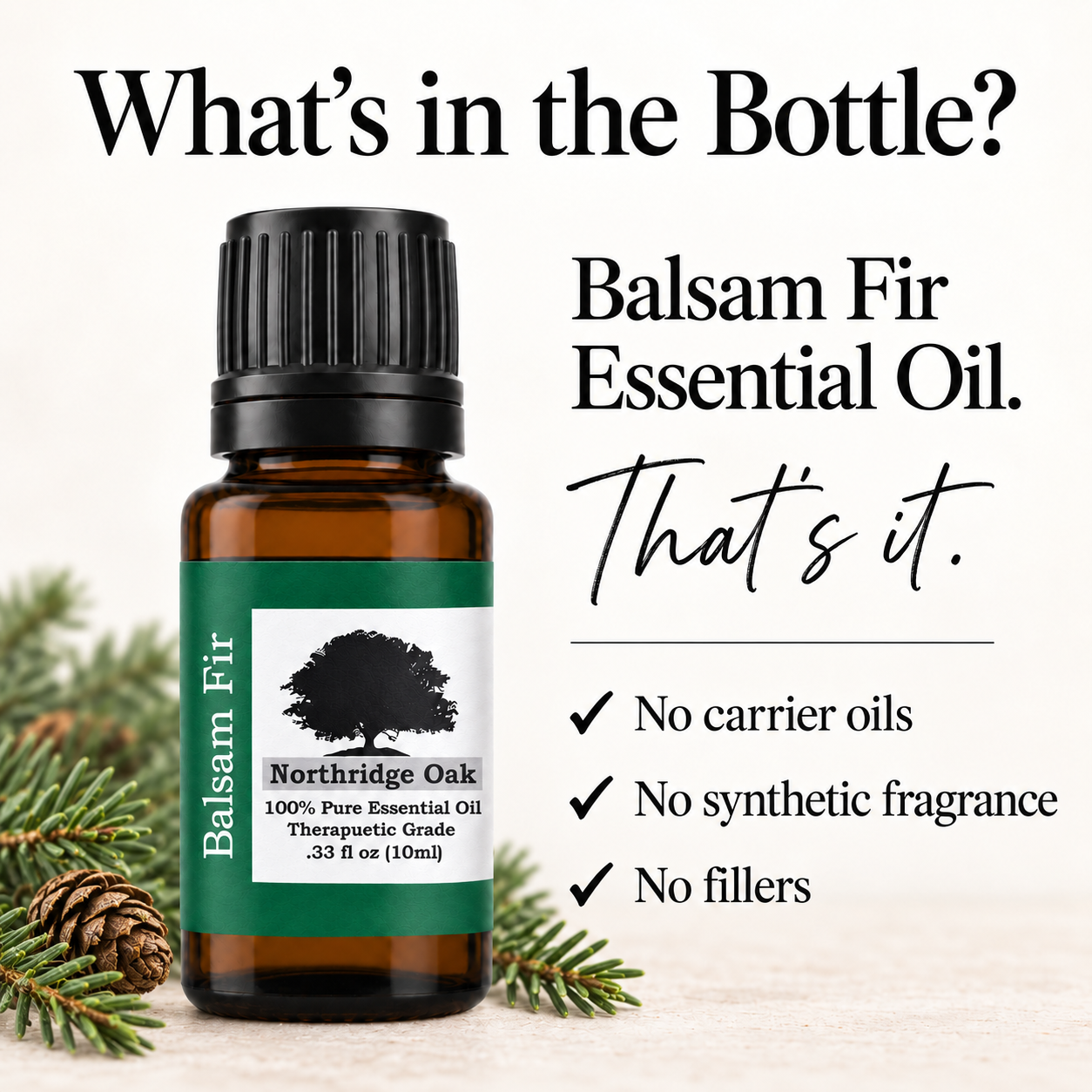 100% Pure Balsam Fir Essential Oil – 10 mL Northridge Oak